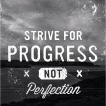 Strive-for-Progress-Not-Perfection